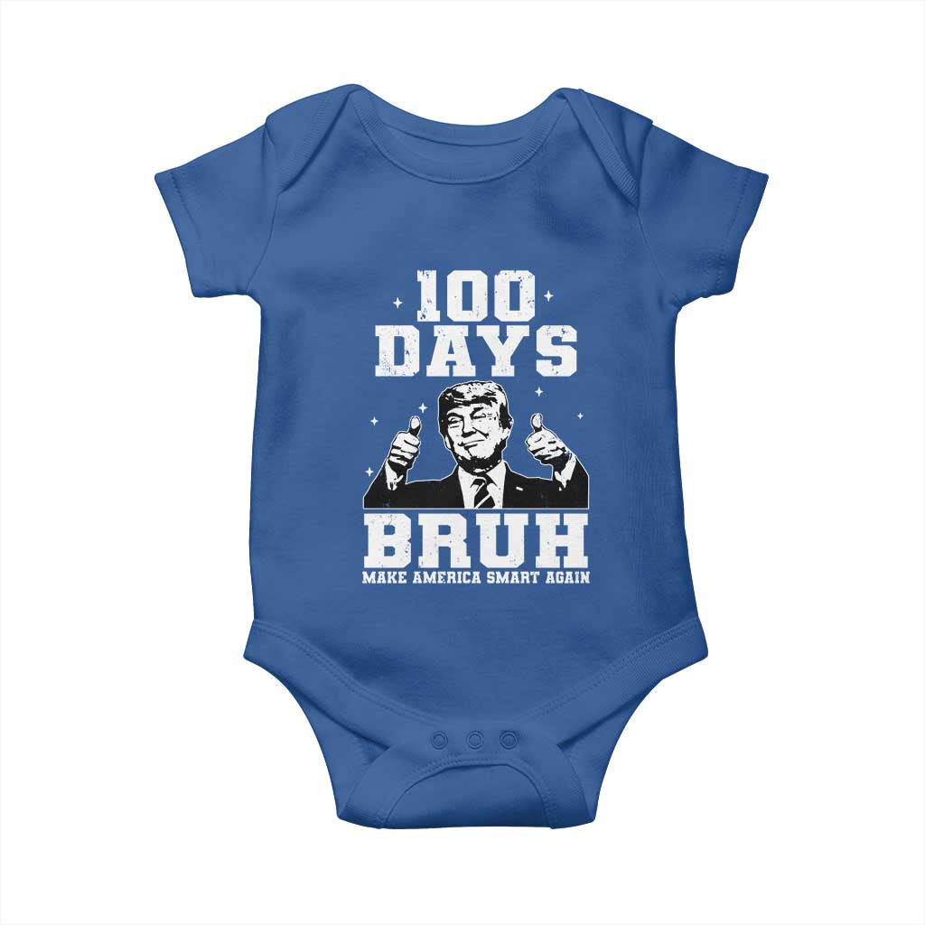 100th Day Of School Funny Trump Baby Onesie 100 Days Bruh TS09 Royal Blue Print Your Wear