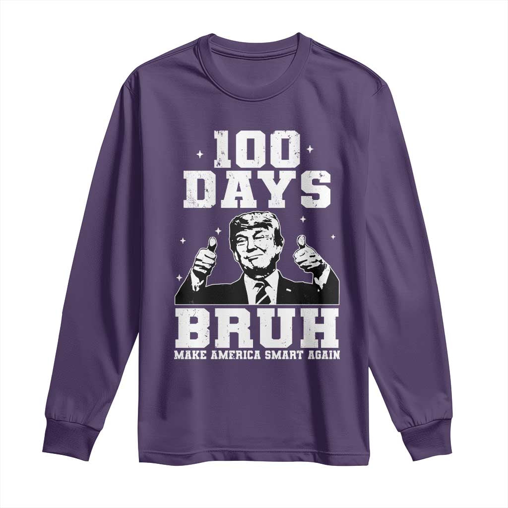 100th Day Of School Funny Trump Long Sleeve Shirt 100 Days Bruh TS09 Purple Print Your Wear