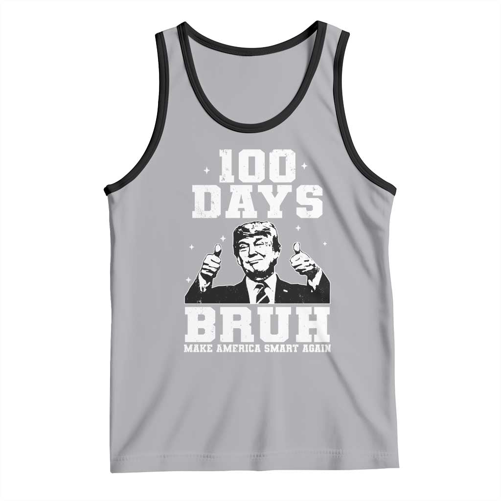 100th Day Of School Funny Trump Tank Top 100 Days Bruh TS09 Athletic Heather Black Print Your Wear