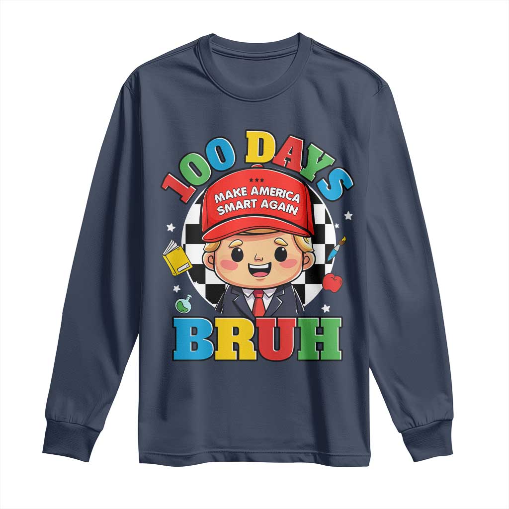 Funny 100 Days Of School Trump Long Sleeve Shirt Make America Smart Again TS09 Navy Print Your Wear