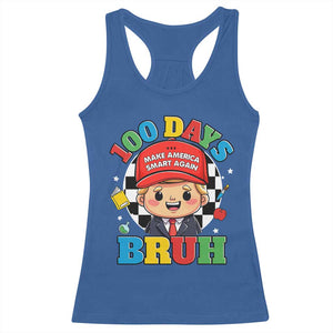 Funny 100 Days Of School Trump Racerback Tank Top Make America Smart Again TS09 Royal Blue Print Your Wear