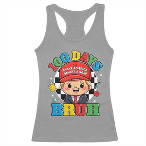 Funny 100 Days Of School Trump Racerback Tank Top Make America Smart Again TS09 Sport Gray Print Your Wear