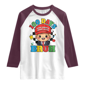 Funny 100 Days Of School Trump Raglan Shirt Make America Smart Again TS09 White Maroon Print Your Wear