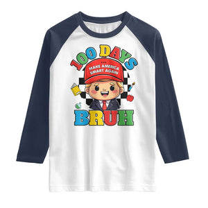 Funny 100 Days Of School Trump Raglan Shirt Make America Smart Again TS09 White Navy Print Your Wear