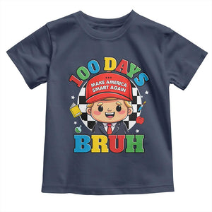 Funny 100 Days Of School Trump Toddler T Shirt Make America Smart Again TS09 Navy Print Your Wear