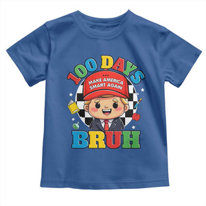 Funny 100 Days Of School Trump Toddler T Shirt Make America Smart Again TS09 Royal Blue Print Your Wear