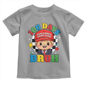 Funny 100 Days Of School Trump Toddler T Shirt Make America Smart Again TS09 Sport Gray Print Your Wear