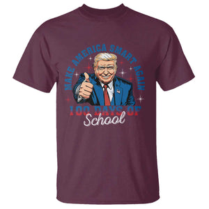 Funny 100th Day Of School Trump T Shirt Make America Smart Again TS09 Maroon Print Your Wear