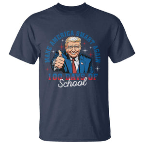 Funny 100th Day Of School Trump T Shirt Make America Smart Again TS09 Navy Print Your Wear