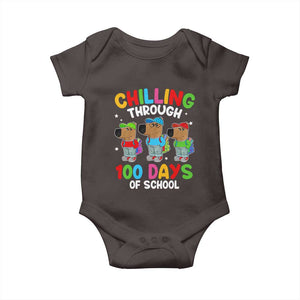 Funny Chilling Through 100 Days Of school Baby Onesie TS09 Dark Chocolate Print Your Wear