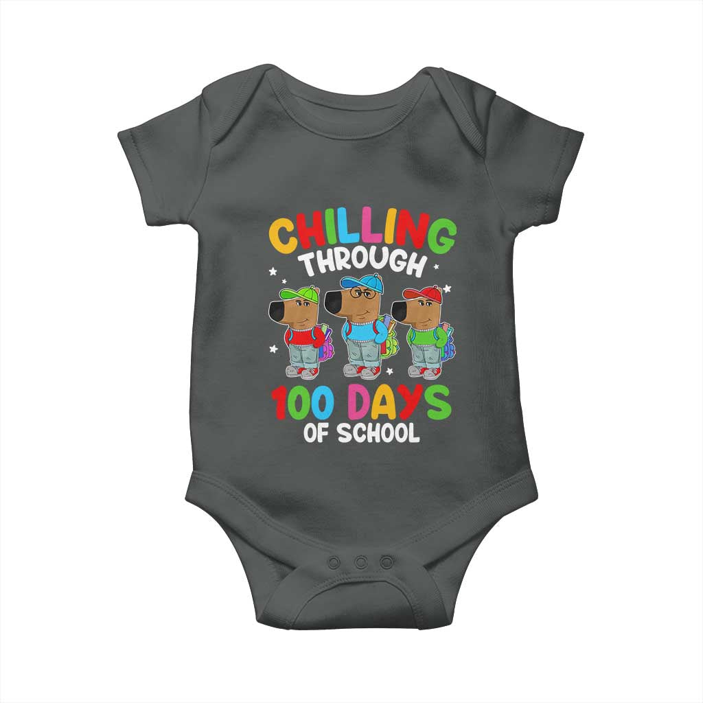 Funny Chilling Through 100 Days Of school Baby Onesie TS09 Dark Heather Print Your Wear