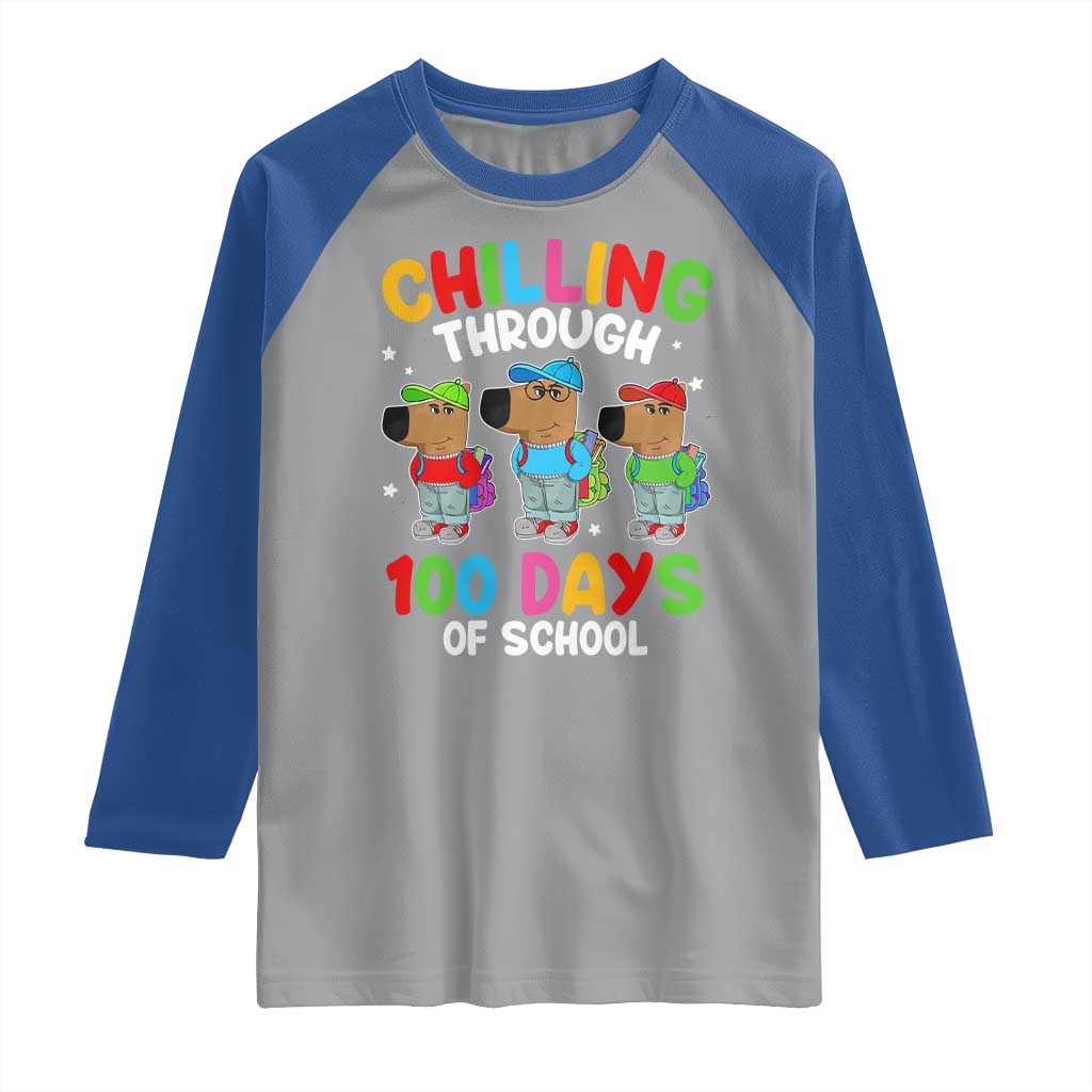 Funny Chilling Through 100 Days Of school Raglan Shirt TS09 Sport Gray Royal Print Your Wear