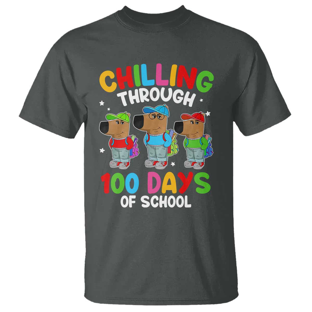 Funny Chilling Through 100 Days Of school T Shirt TS09 Dark Heather Print Your Wear
