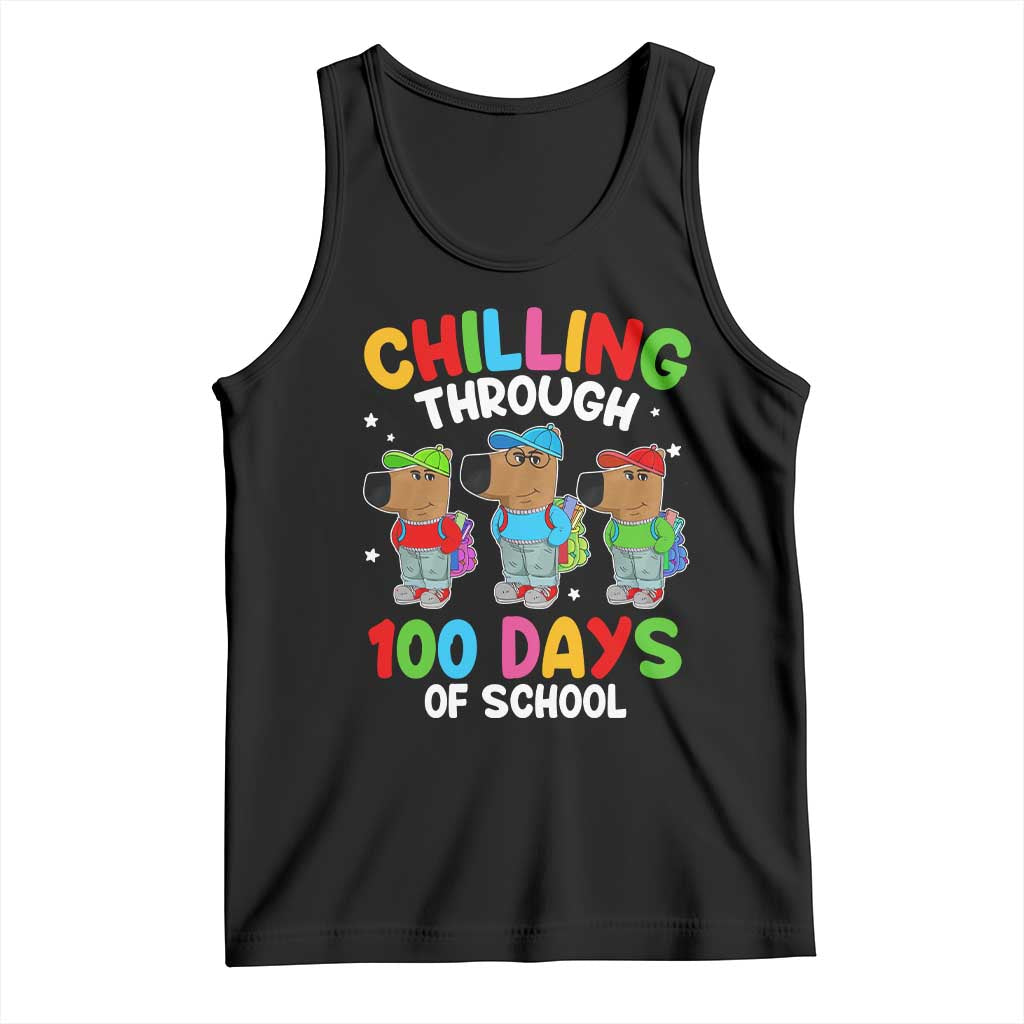 Funny Chilling Through 100 Days Of school Tank Top TS09 Black Print Your Wear