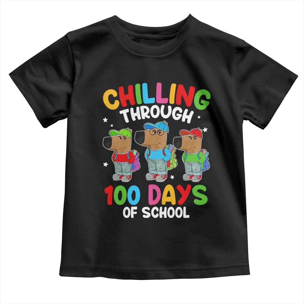Funny Chilling Through 100 Days Of school Toddler T Shirt TS09 Black Print Your Wear