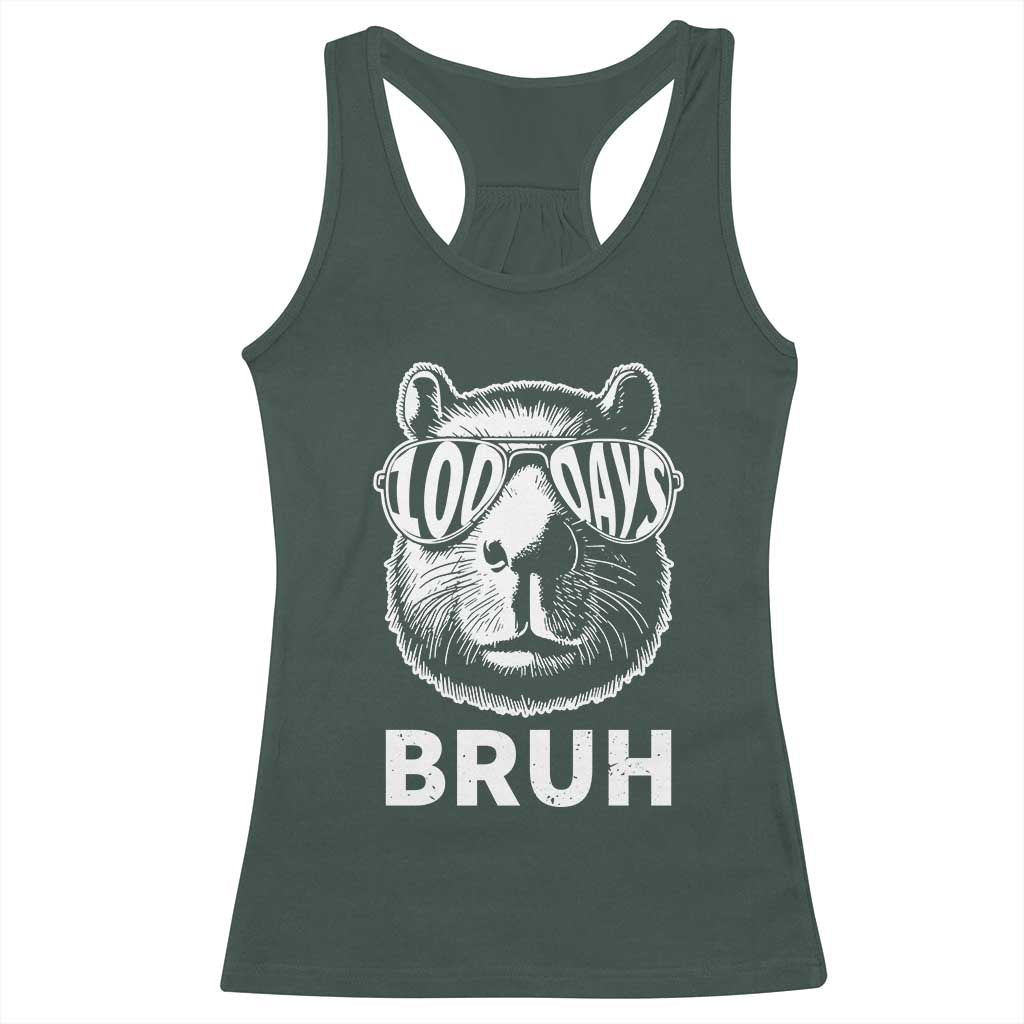 100th Day Of School Capybara Racerback Tank Top 100 Days Bruh Cool Capy Bara TS09 Dark Forest Green Print Your Wear