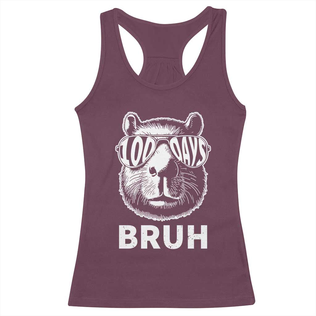 100th Day Of School Capybara Racerback Tank Top 100 Days Bruh Cool Capy Bara TS09 Maroon Print Your Wear
