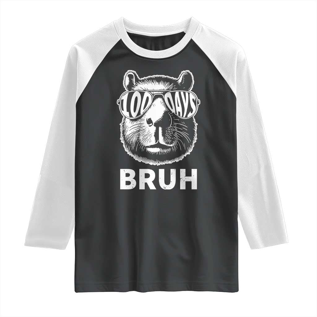 100th Day Of School Capybara Raglan Shirt 100 Days Bruh Cool Capy Bara TS09 Black White Print Your Wear