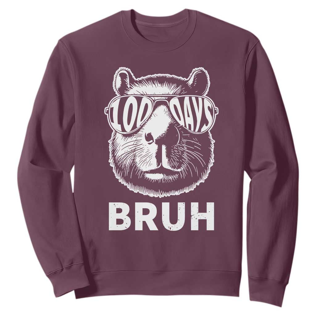100th Day Of School Capybara Sweatshirt 100 Days Bruh Cool Capy Bara TS09 Maroon Print Your Wear