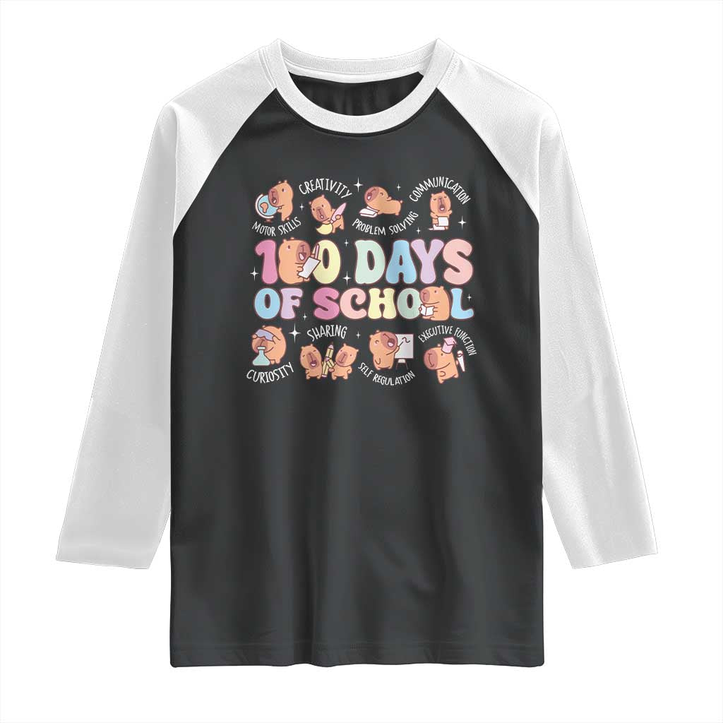 100th Day Of School Cute Capybara Raglan Shirt Motor Skills Creativity Problem Solving Communication TS09 Black White Print Your Wear