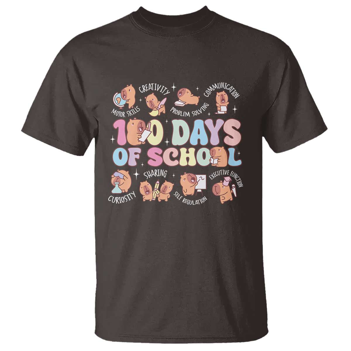 100th Day Of School Cute Capybara T Shirt Motor Skills Creativity Problem Solving Communication TS09 Dark Chocolate Print Your Wear