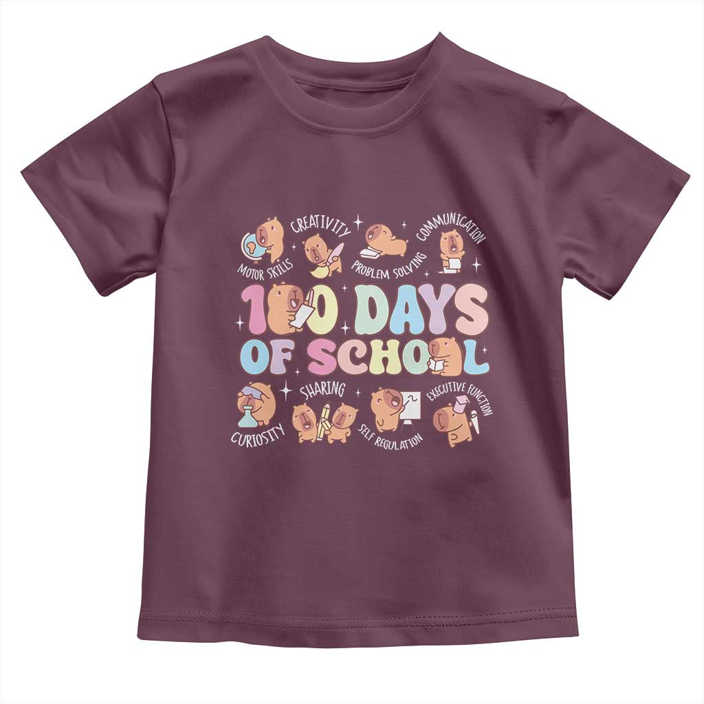 100th Day Of School Cute Capybara Toddler T Shirt Motor Skills Creativity Problem Solving Communication TS09 Maroon Print Your Wear