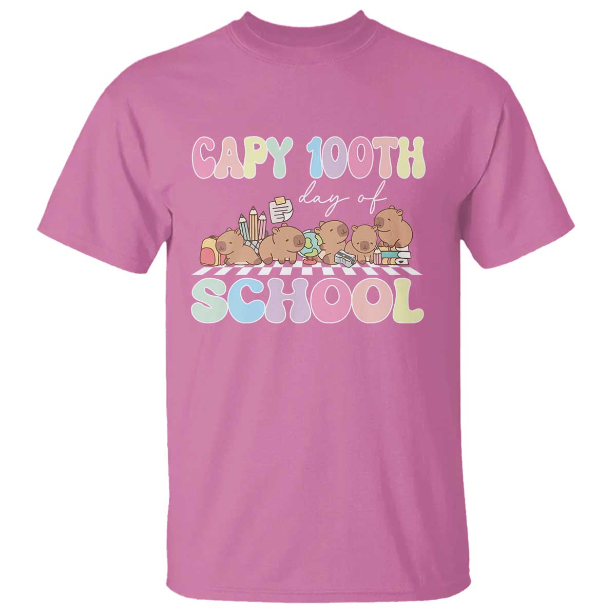 Capy 100 Days Of School Cute Capybara T Shirt TS09 Azalea Print Your Wear