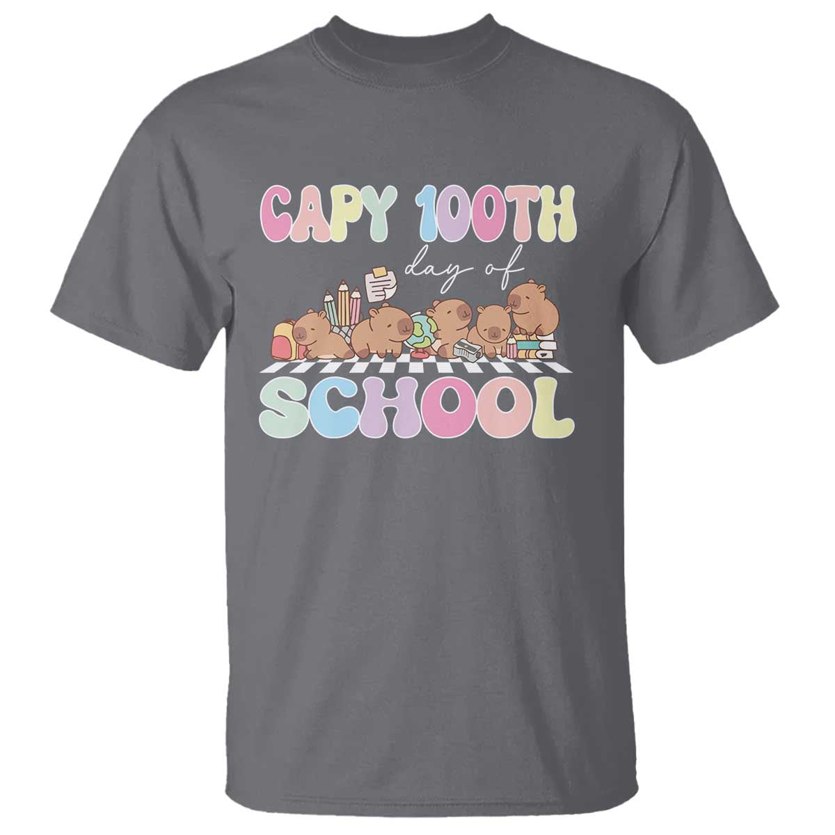 Capy 100 Days Of School Cute Capybara T Shirt TS09 Charcoal Print Your Wear