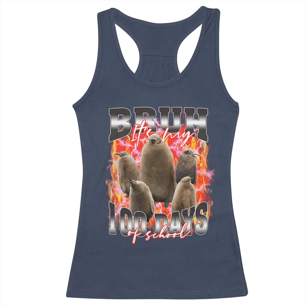 Funny Pesto Bruh It's My 100 Days Of School Racerback Tank Top TS09 Navy Print Your Wear