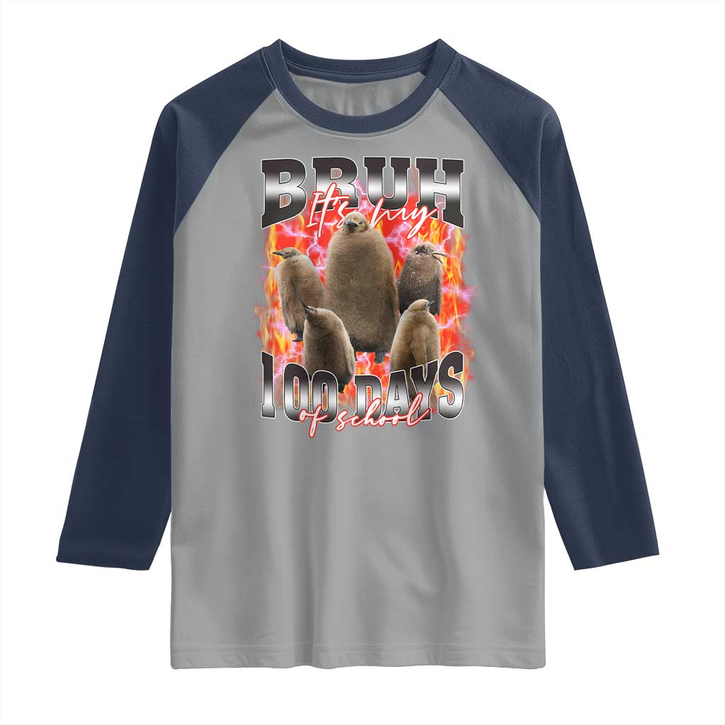 Funny Pesto Bruh It's My 100 Days Of School Raglan Shirt TS09 Sport Gray Navy Print Your Wear