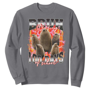 Funny Pesto Bruh It's My 100 Days Of School Sweatshirt TS09 Charcoal Print Your Wear