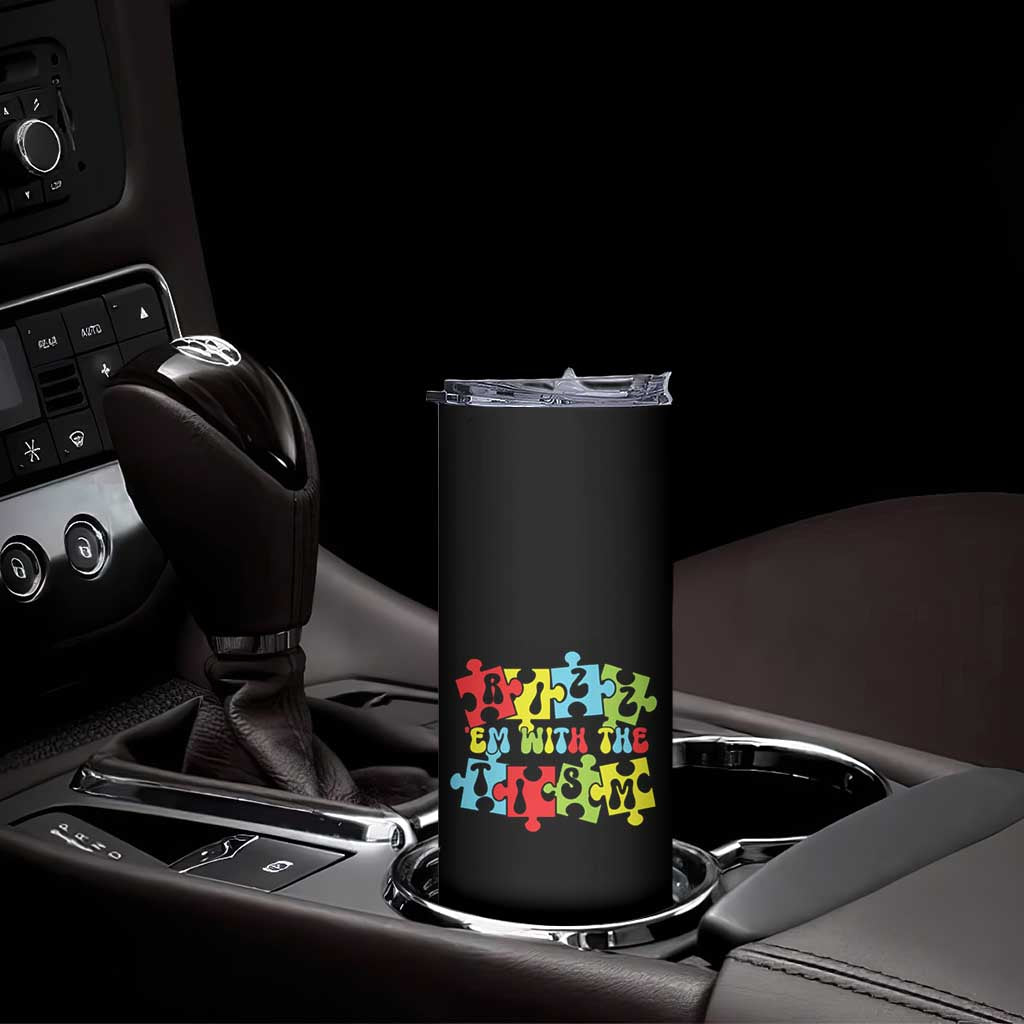 Autism Awareness Skinny Tumbler Rizz'em With The Tism Autistic TS09 Print Your Wear
