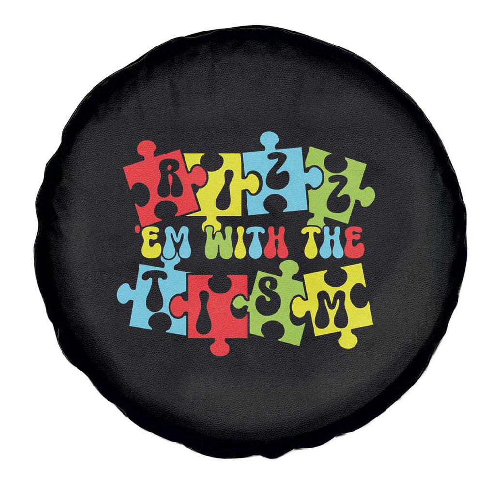 Autism Awareness Spare Tire Cover Rizz'em With The Tism Autistic TS09 Print Your Wear