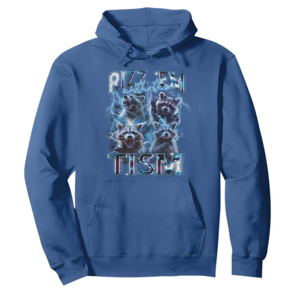 Autism Awareness Hoodie Rizz Em With The Tism Funny Meme Autistic Raccoon TS09 Royal Blue Printyourwear