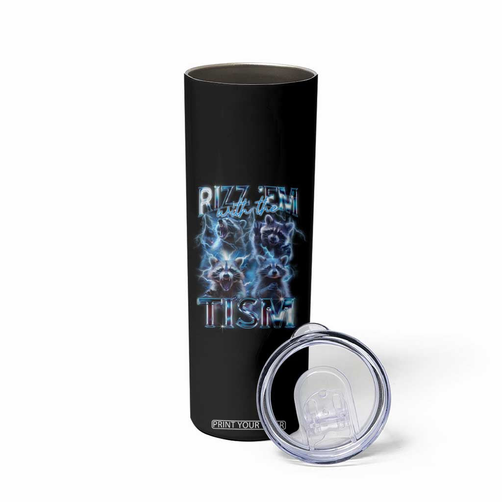Autism Awareness Skinny Tumbler Rizz Em With The Tism Funny Meme Autistic Raccoon TS09 Print Your Wear