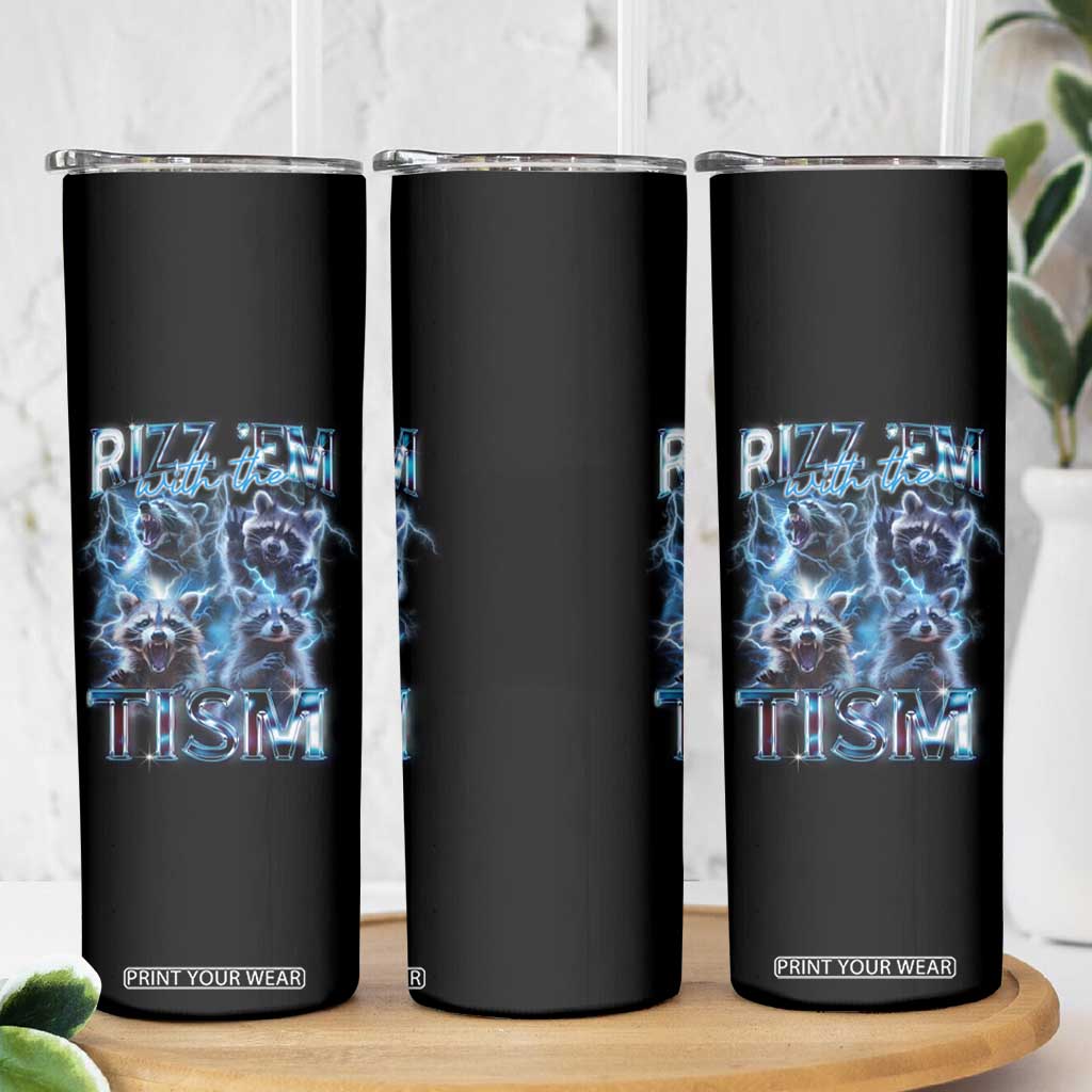 Autism Awareness Skinny Tumbler Rizz Em With The Tism Funny Meme Autistic Raccoon TS09 Print Your Wear
