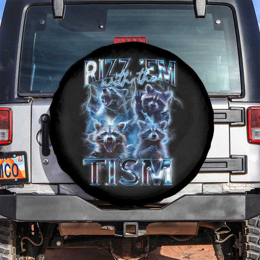 Autism Awareness Spare Tire Cover Rizz Em With The Tism Funny Meme Autistic Raccoon TS09 No hole Black Print Your Wear