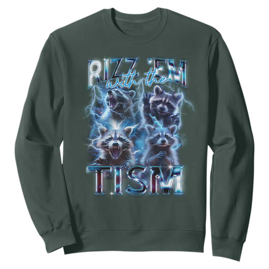 Autism Awareness Sweatshirt Rizz Em With The Tism Funny Meme Autistic Raccoon TS09 Dark Forest Green Printyourwear