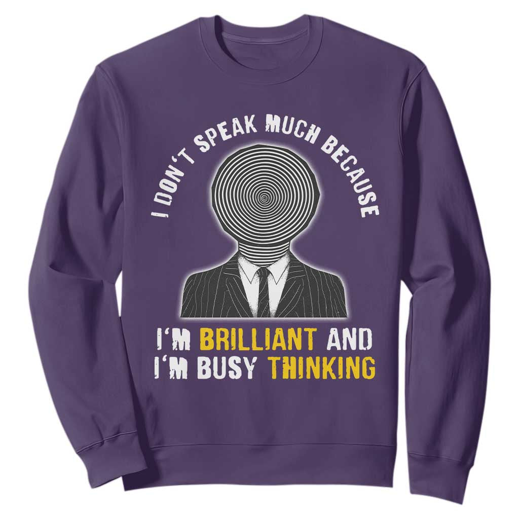 Autism Awareness Sweatshirt I Don't Speak Much Because I'm Brilliant And I'm Busy Thinking Autistic Aesthetic Maze Man TS09 Purple Printyourwear