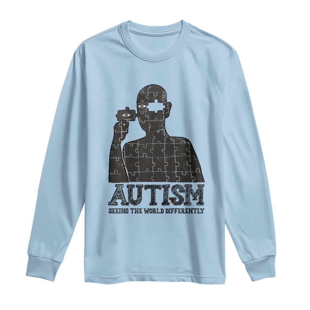Autism Awareness Long Sleeve Shirt Autistic Seeing The World From A Different Angle Aesthetic TS09 Light Blue Print Your Wear