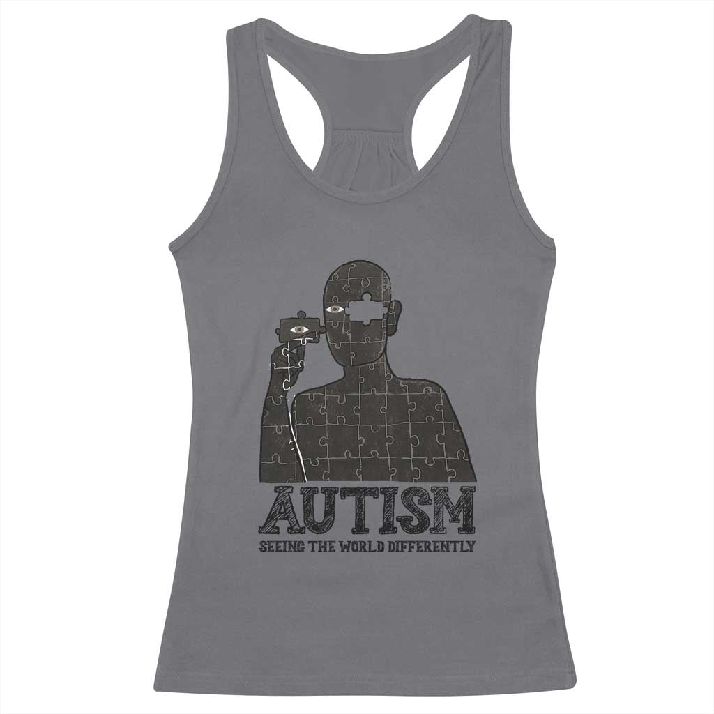 Autism Awareness Racerback Tank Top Autistic Seeing The World From A Different Angle Aesthetic TS09 Charcoal Print Your Wear