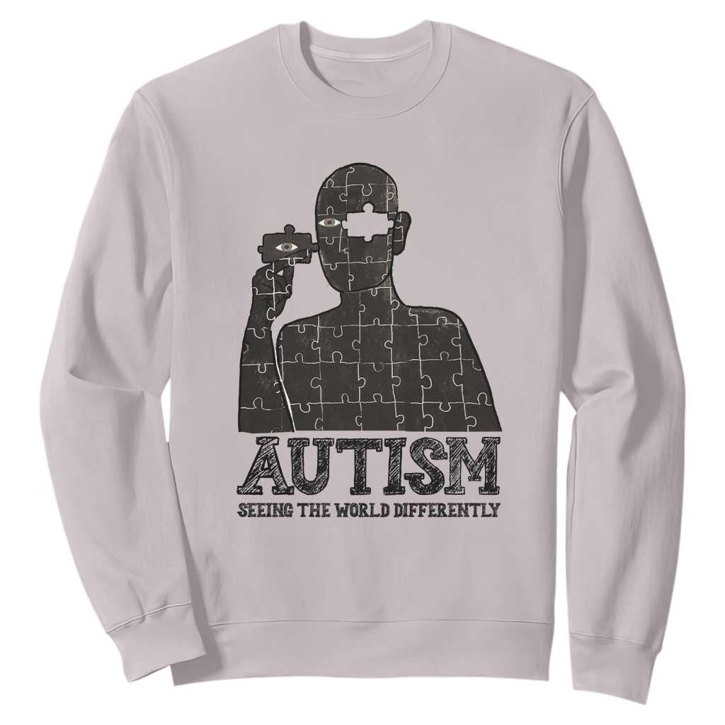 Autism Awareness Sweatshirt Autistic Seeing The World From A Different Angle Aesthetic TS09 Ice Gray Print Your Wear