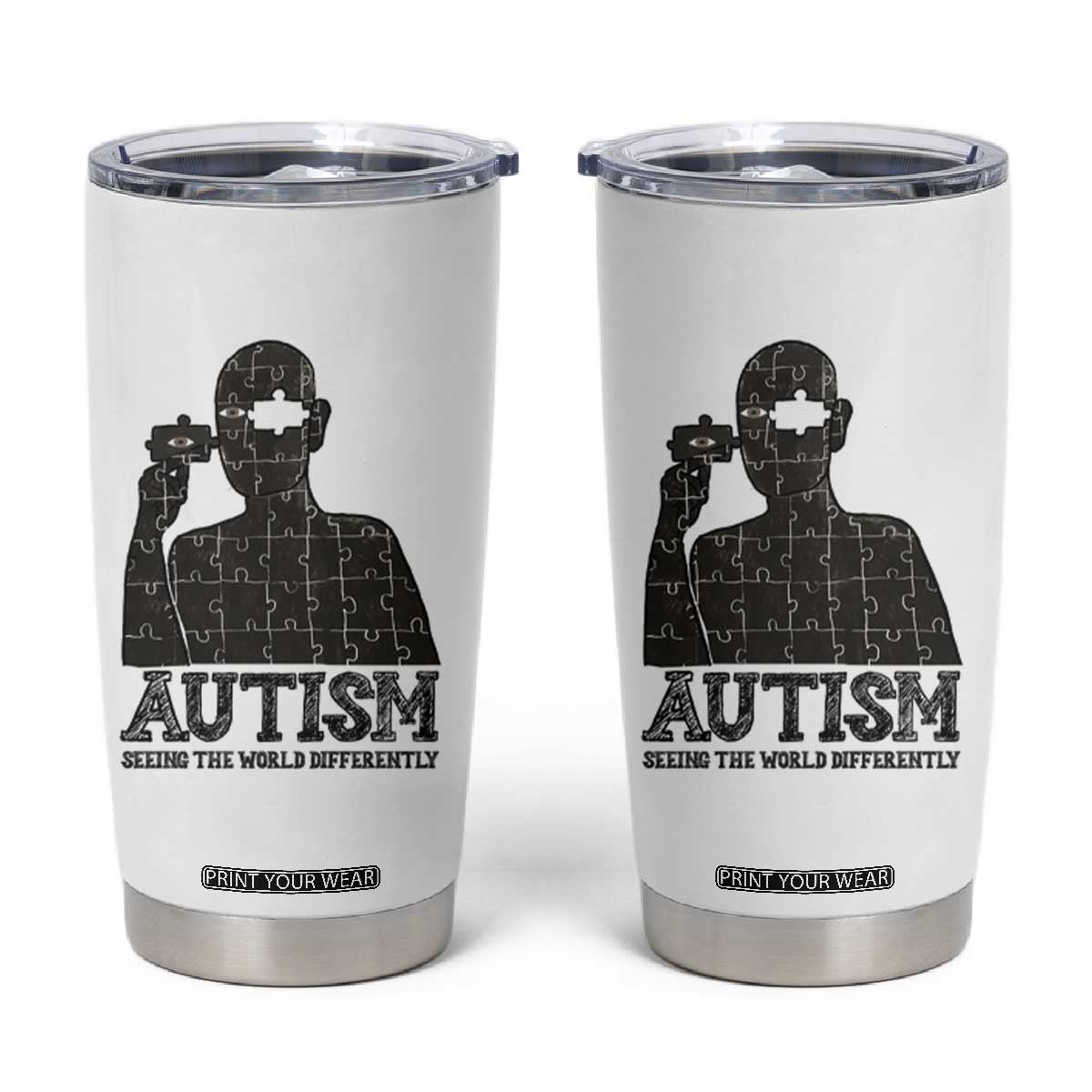 Autism Awareness Tumbler Cup Autistic Seeing The World From A Different Angle Aesthetic TS09 White Print Your Wear