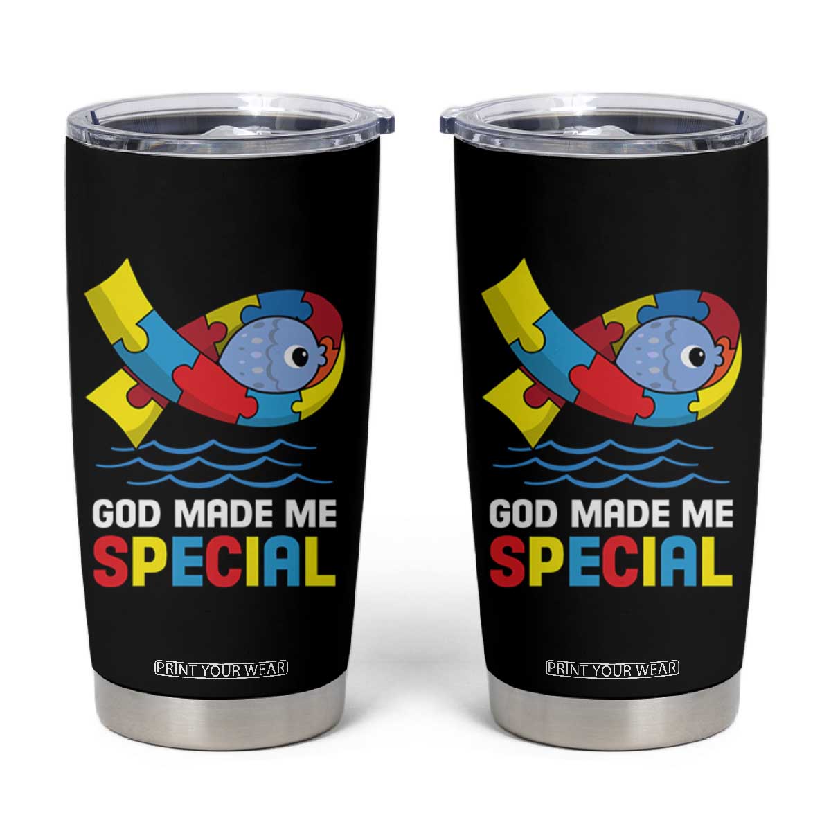 Autism Awareness Tumbler Cup God Made Me Special Cute Fish Puzzle Ribbon TS09 Black Print Your Wear