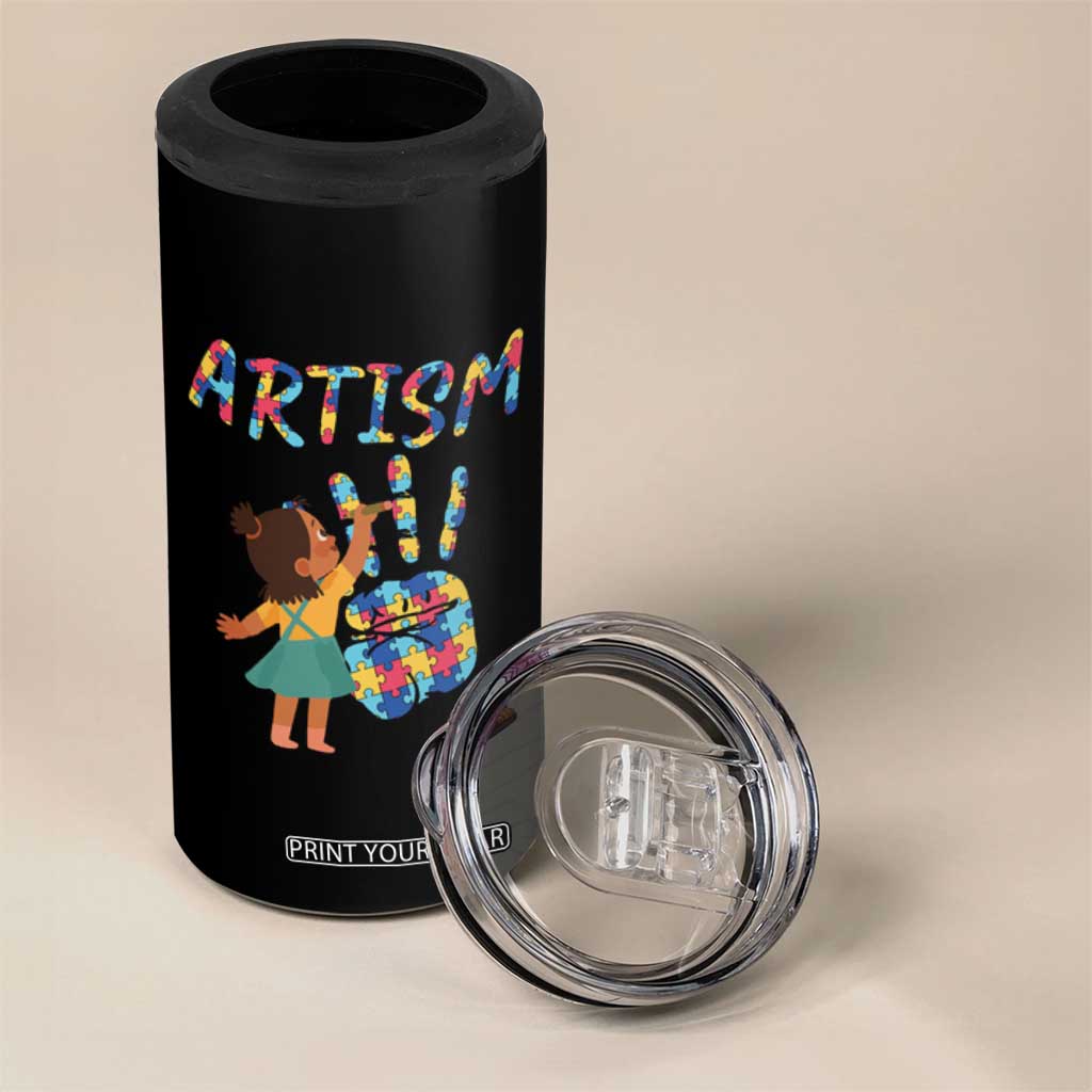 Autism Awareness 4 in 1 Can Cooler Tumbler Artism Puzzle Girls Women Artist Autistic TS09 Print Your Wear