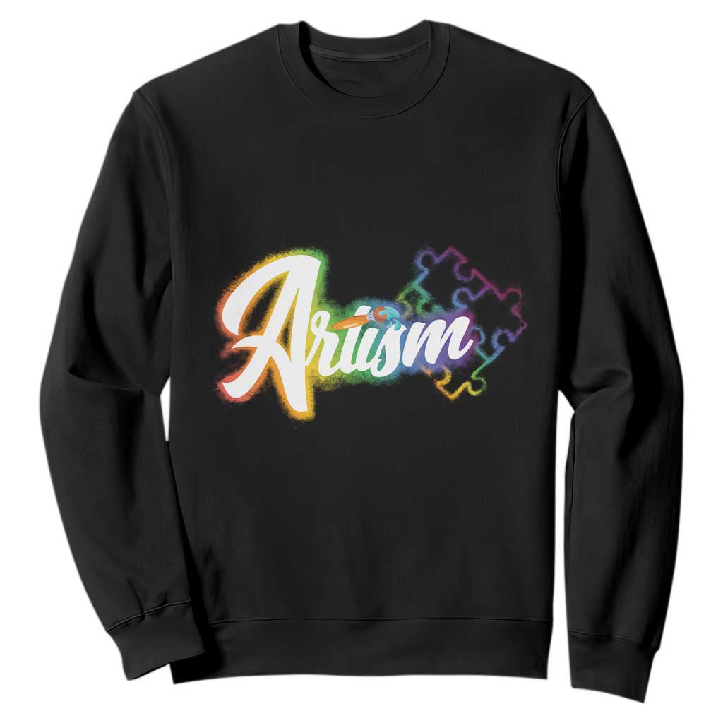 Autism Awareness Sweatshirt Artism Artist Autistic Rainbow Puzzle Aesthetic TS09 Black Printyourwear