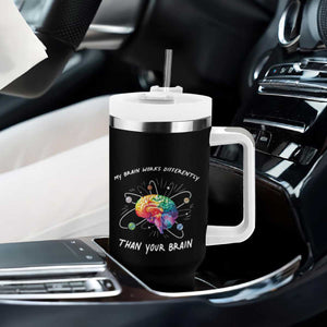Autism Awareness Tumbler With Handle My Brain Works Differently Than Your Brain TS09 Print Your Wear