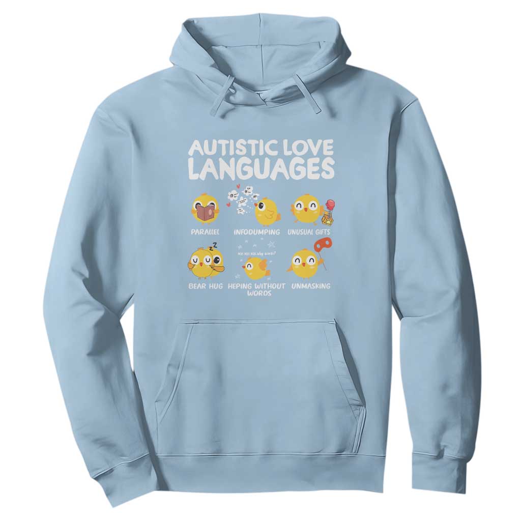 Autism Awareness Hoodie Autistic Love Languages Cute Chick TS09 Light Blue Printyourwear