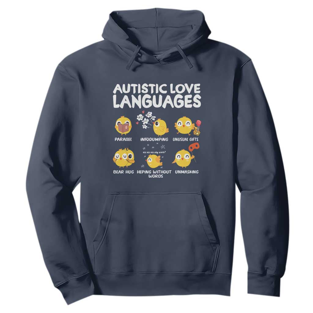 Autism Awareness Hoodie Autistic Love Languages Cute Chick TS09 Navy Printyourwear