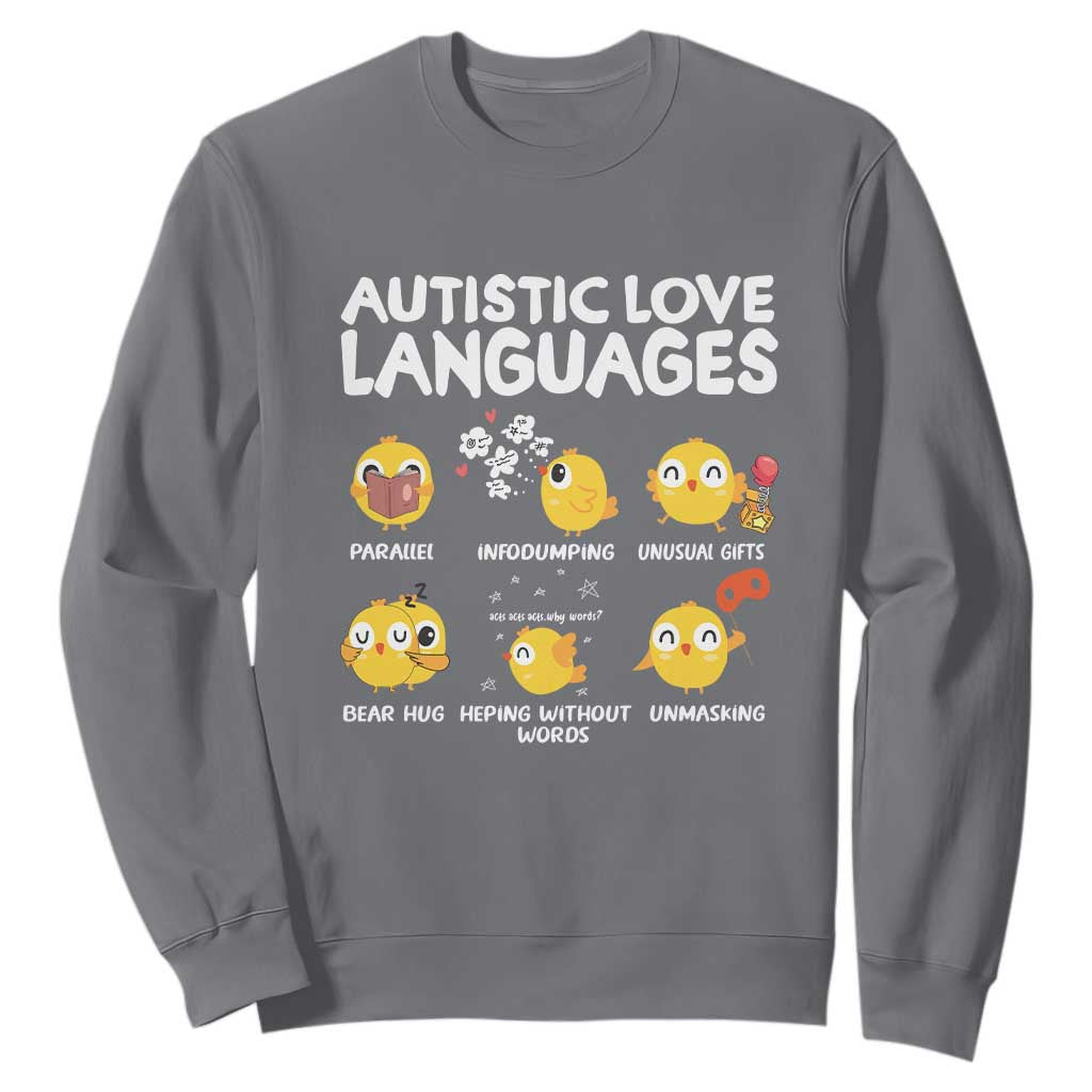 Autism Awareness Sweatshirt Autistic Love Languages Cute Chick TS09 Charcoal Printyourwear